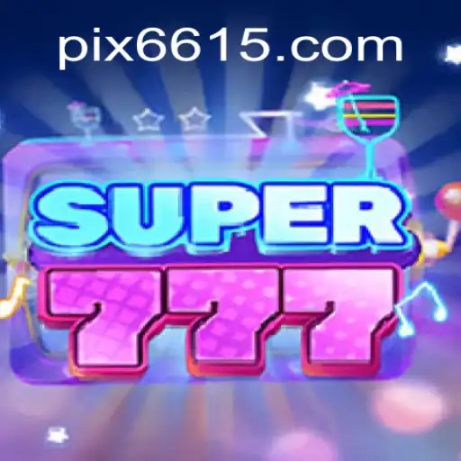 Super777: Descubra o Jogo do Momento em 6615.COM